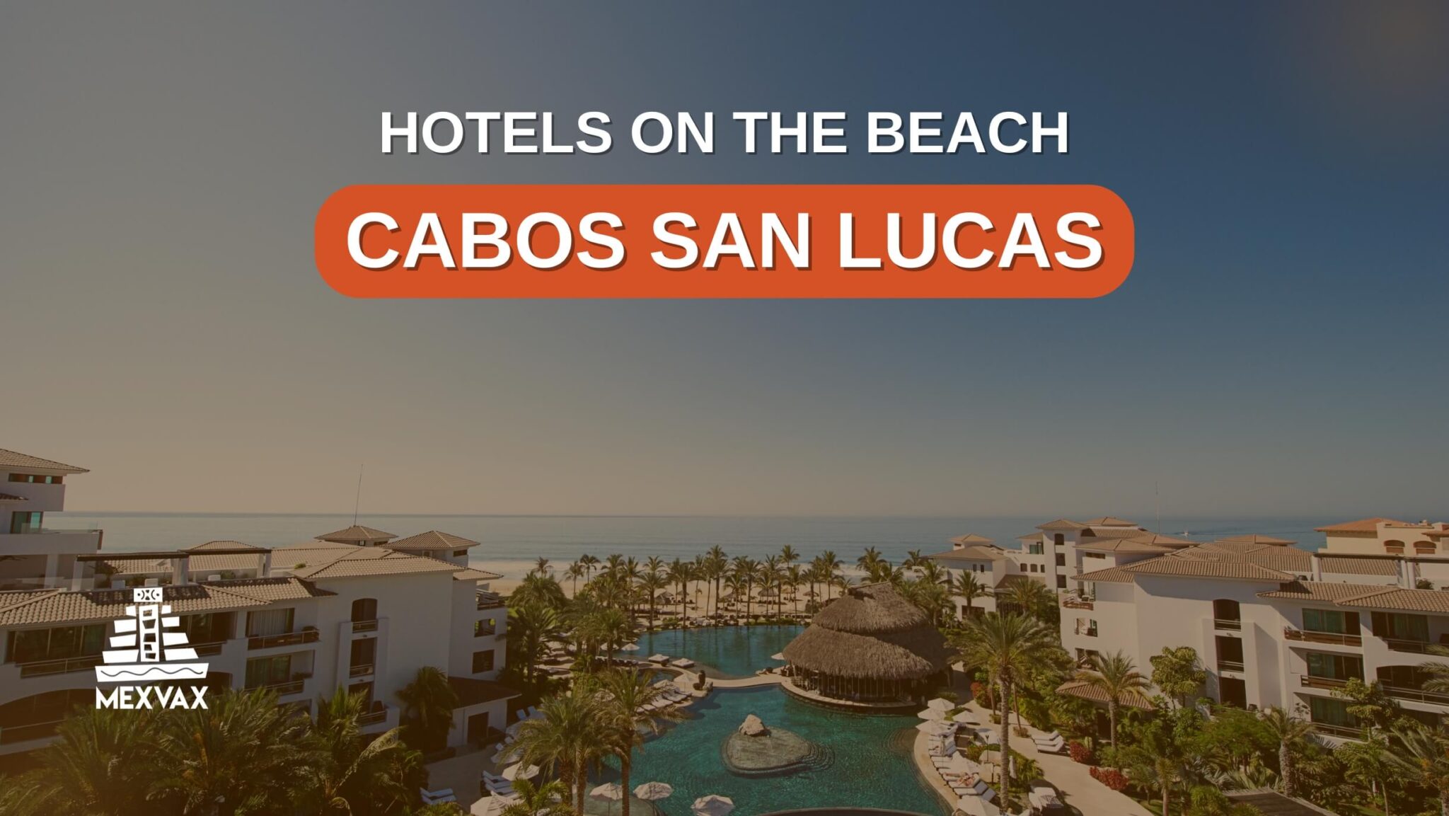 los cabos hotels on the beach