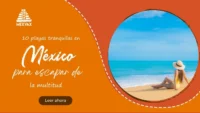 playas tranquilas en mexico