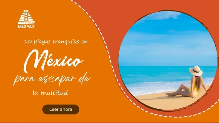 playas tranquilas en mexico