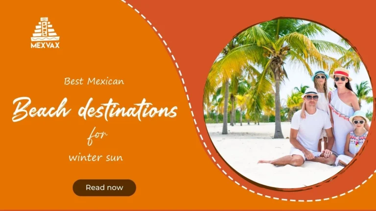best mexican beach destinations for winter sun